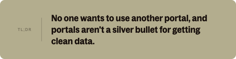 TL;DR: No one wants to use another portal